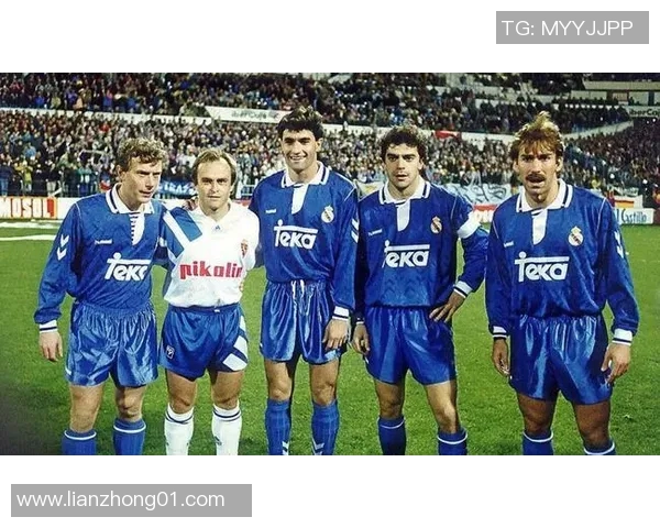 布特拉格诺与皇马五鹰时代的本土精神象征与传奇故事